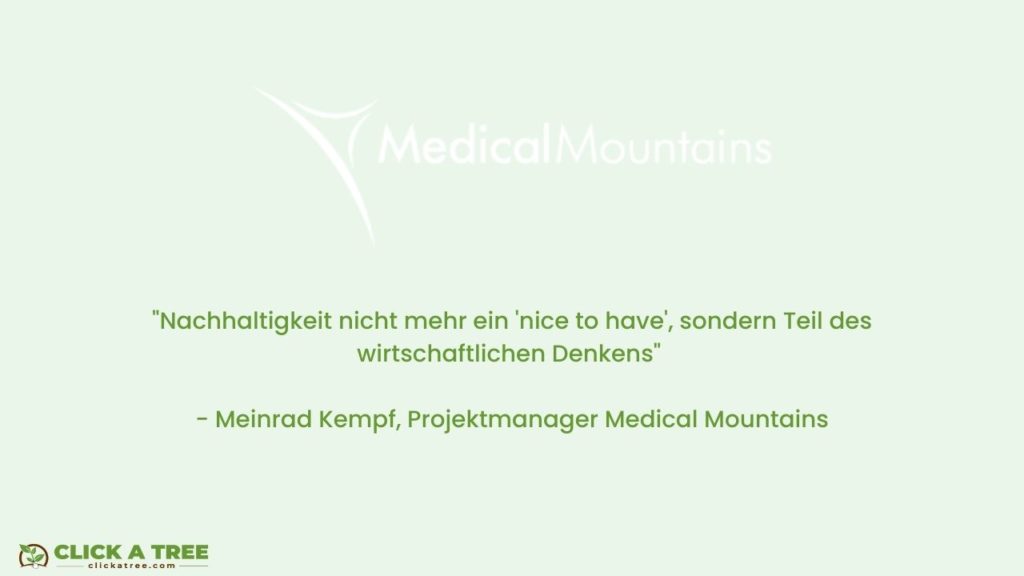 Zitat von Medical Mountains über Unternehmen und ihre Nachhaltigkeitsstrategien